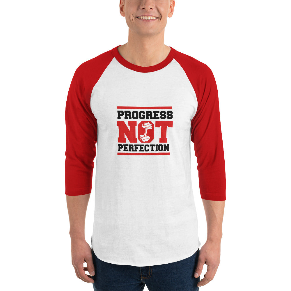 PROGRESS NOT PERFECTION - 3/4 sleeve raglan shirt