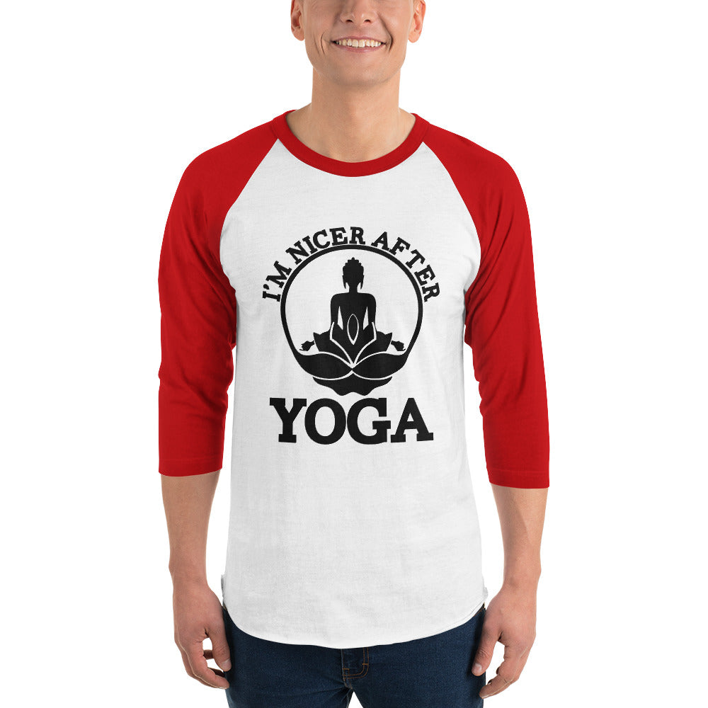 I'M NICER AFTER YOGA - 3/4 sleeve raglan shirt