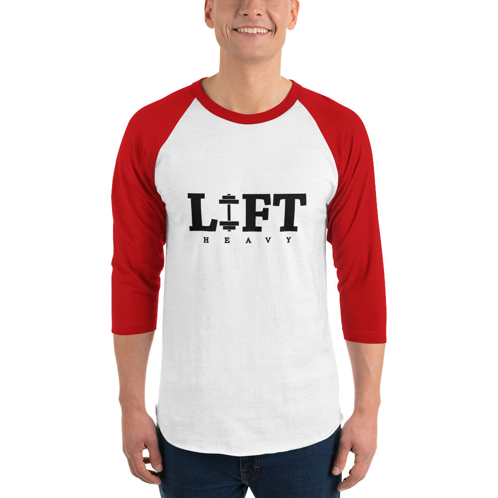 LIFT HEAVY - 3/4 sleeve raglan shirt