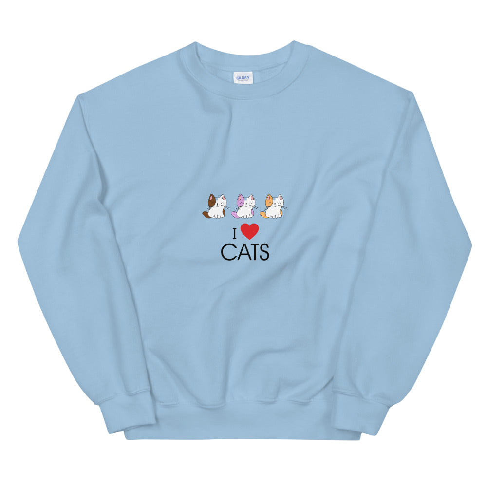 I LOVE CATS- Unisex Sweatshirt