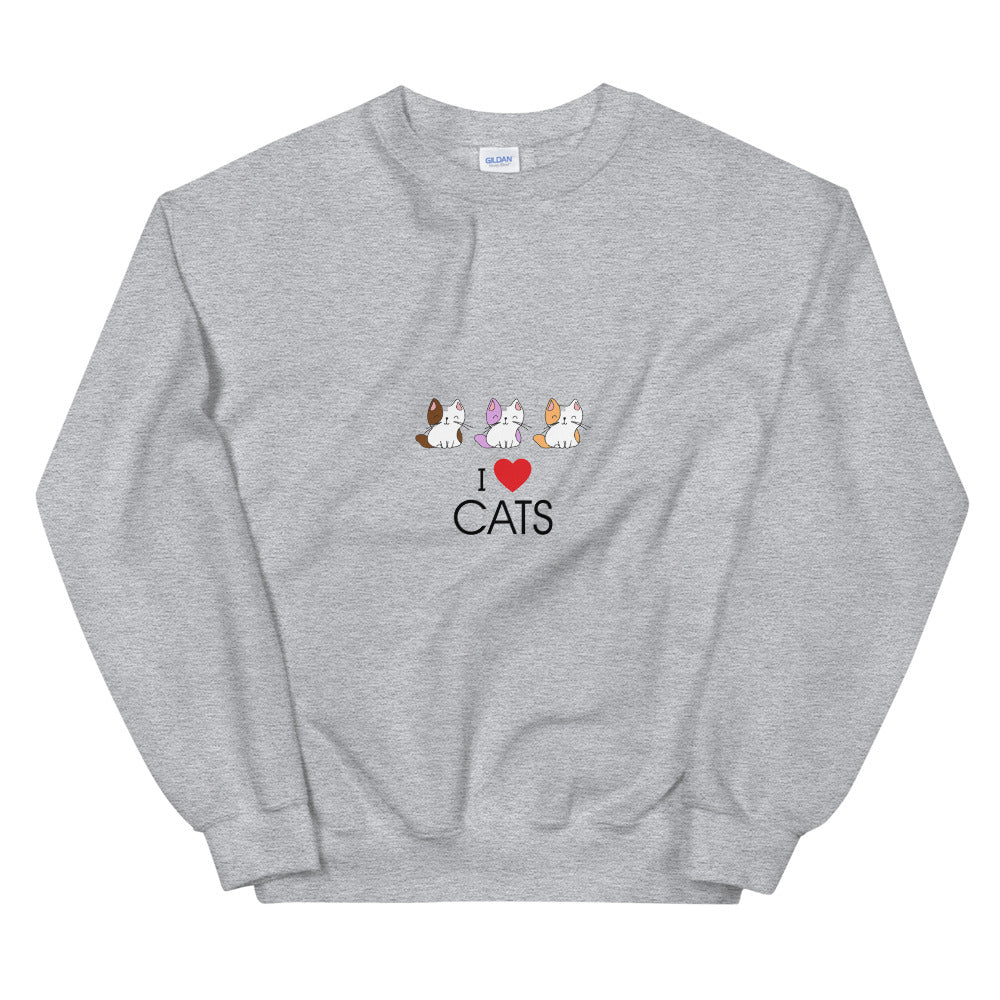 I LOVE CATS- Unisex Sweatshirt