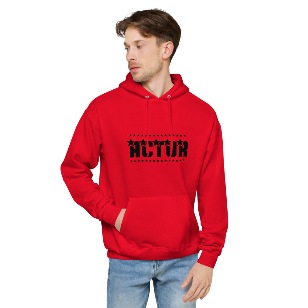 Actor - unisex fleece hoodie