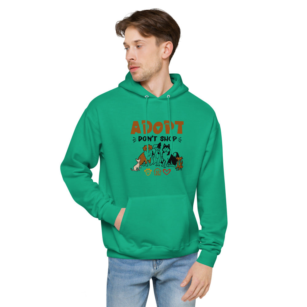 ADOPT DON'T SHOP - unisex fleece hoodie