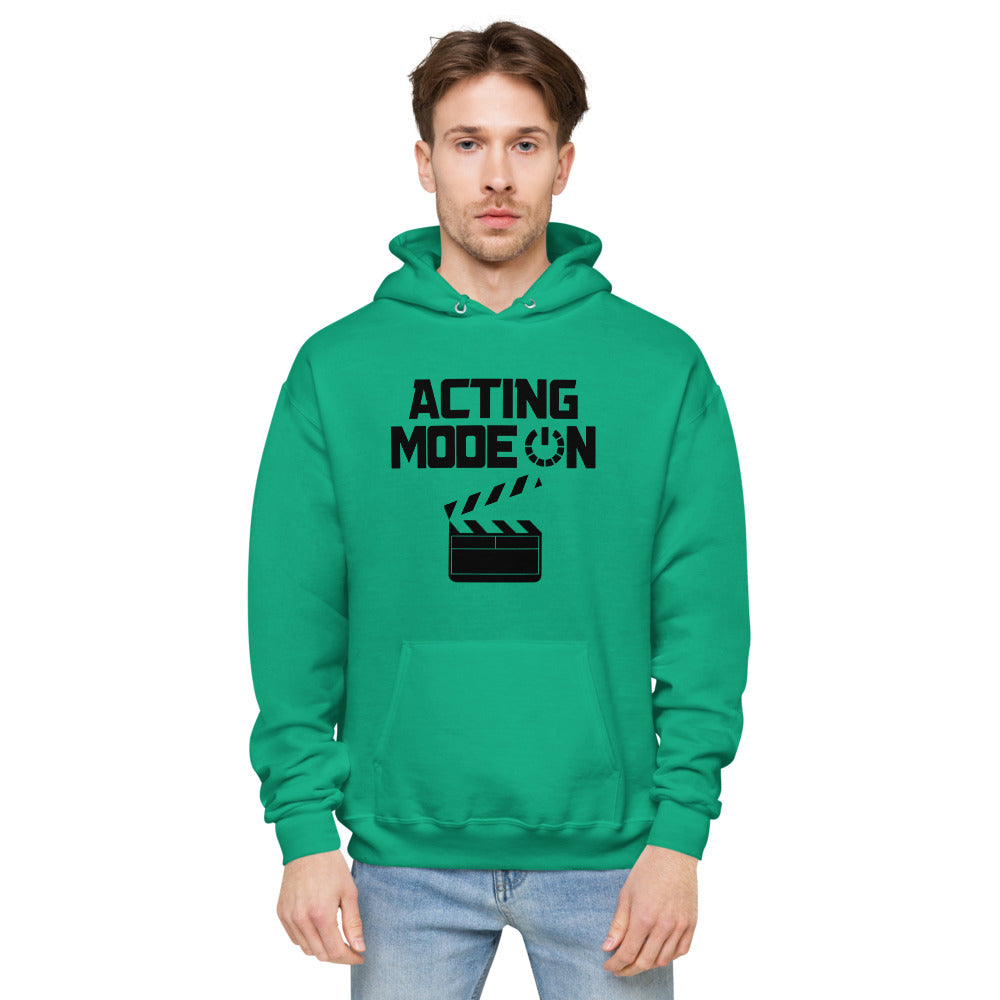 Acting mode -  Unisex fleece hoodie