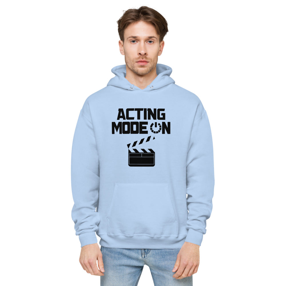 Acting mode -  Unisex fleece hoodie