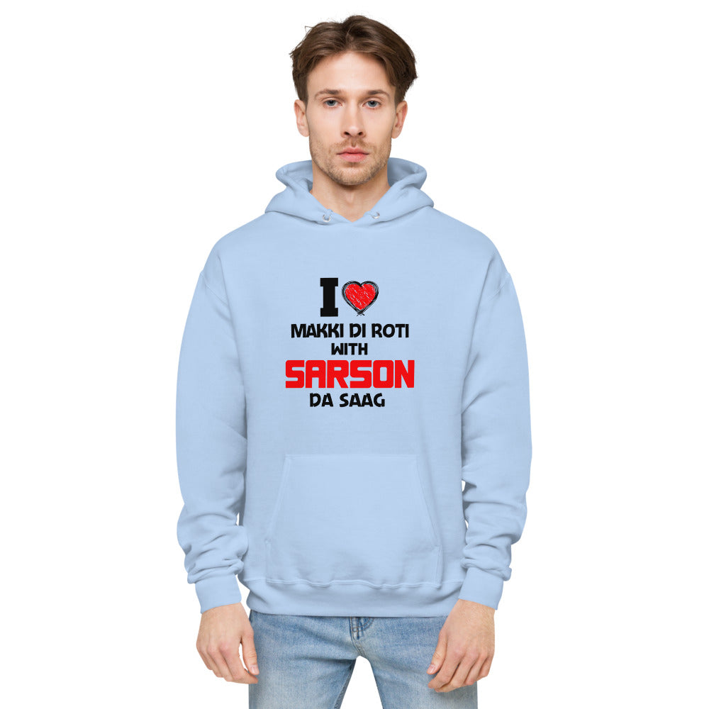 I LOVE MAKKI DI ROTI - Unisex fleece hoodie