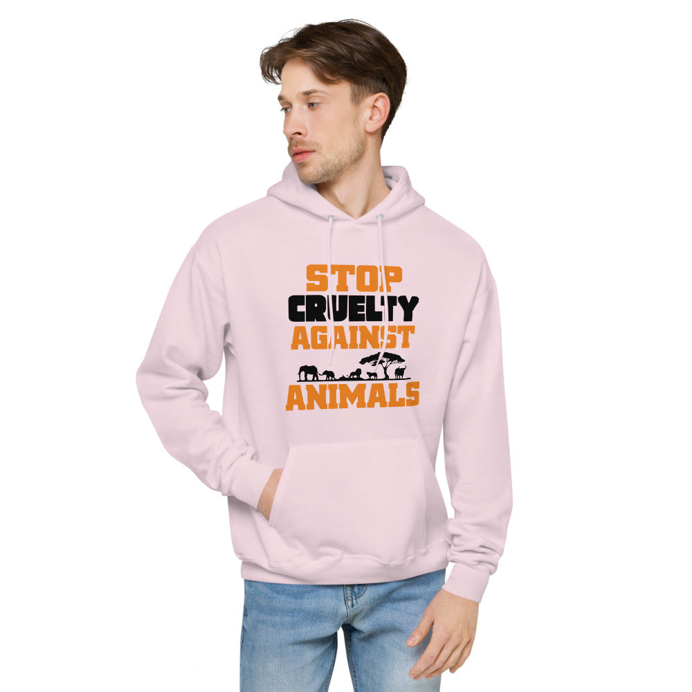 STOP CRUELTY AGAINST ANIMALS - unisex fleece hoodie