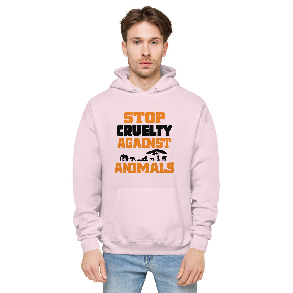 STOP CRUELTY AGAINST ANIMALS - unisex fleece hoodie