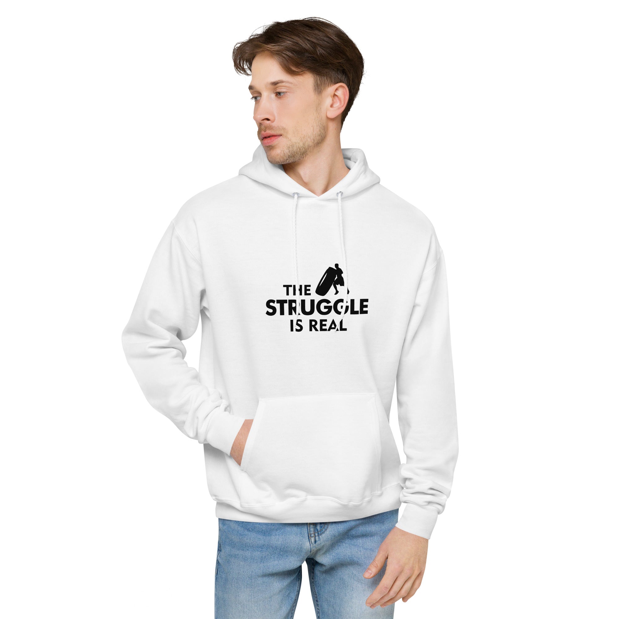 THE STRUGGLE IS REAL - Unisex fleece hoodie