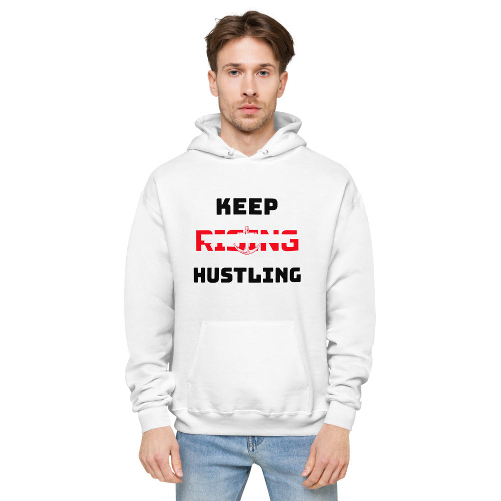 KEEP RISING HUSTLING - unisex fleece hoodie