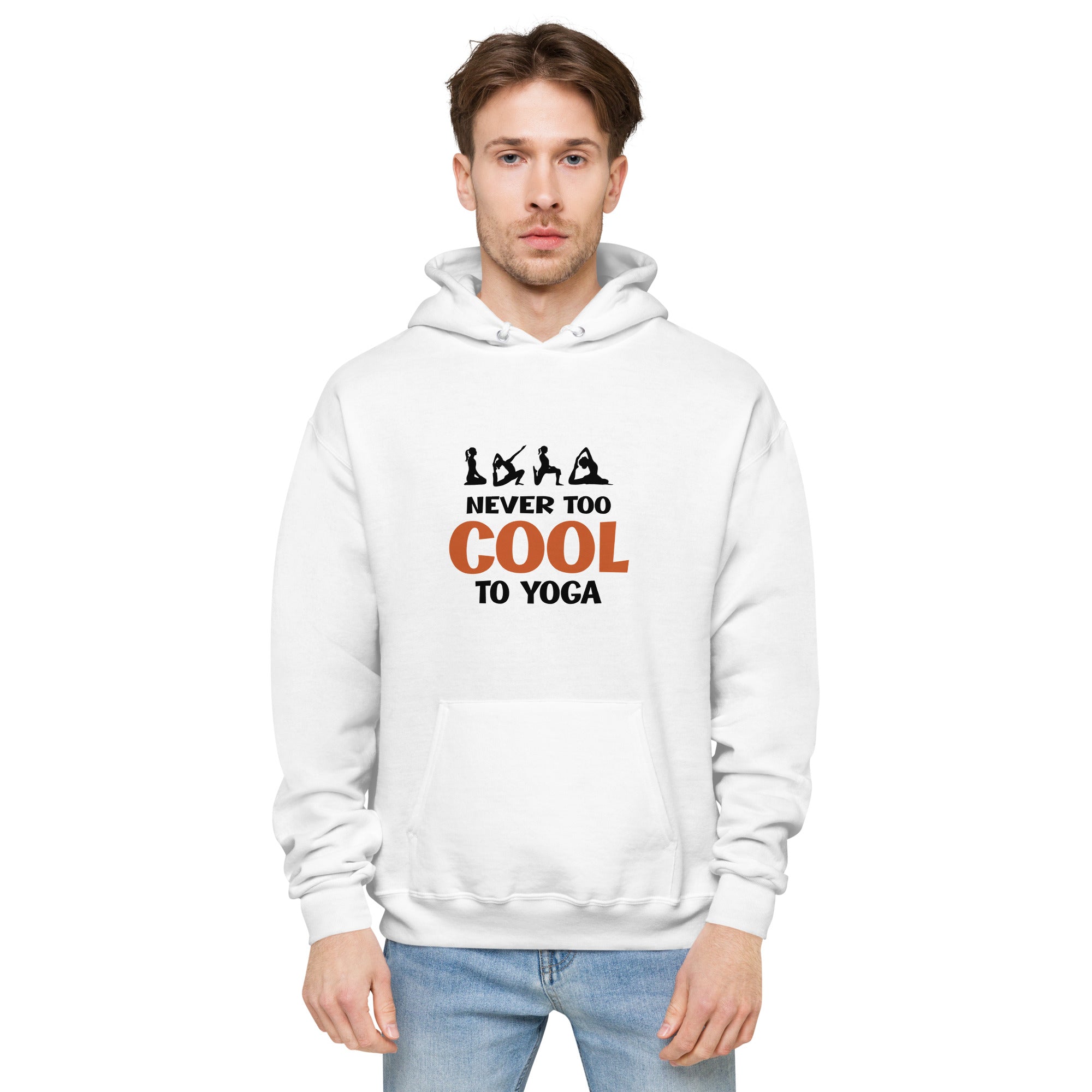 NEVER TOO COOL TO YOGA - Unisex fleece hoodie