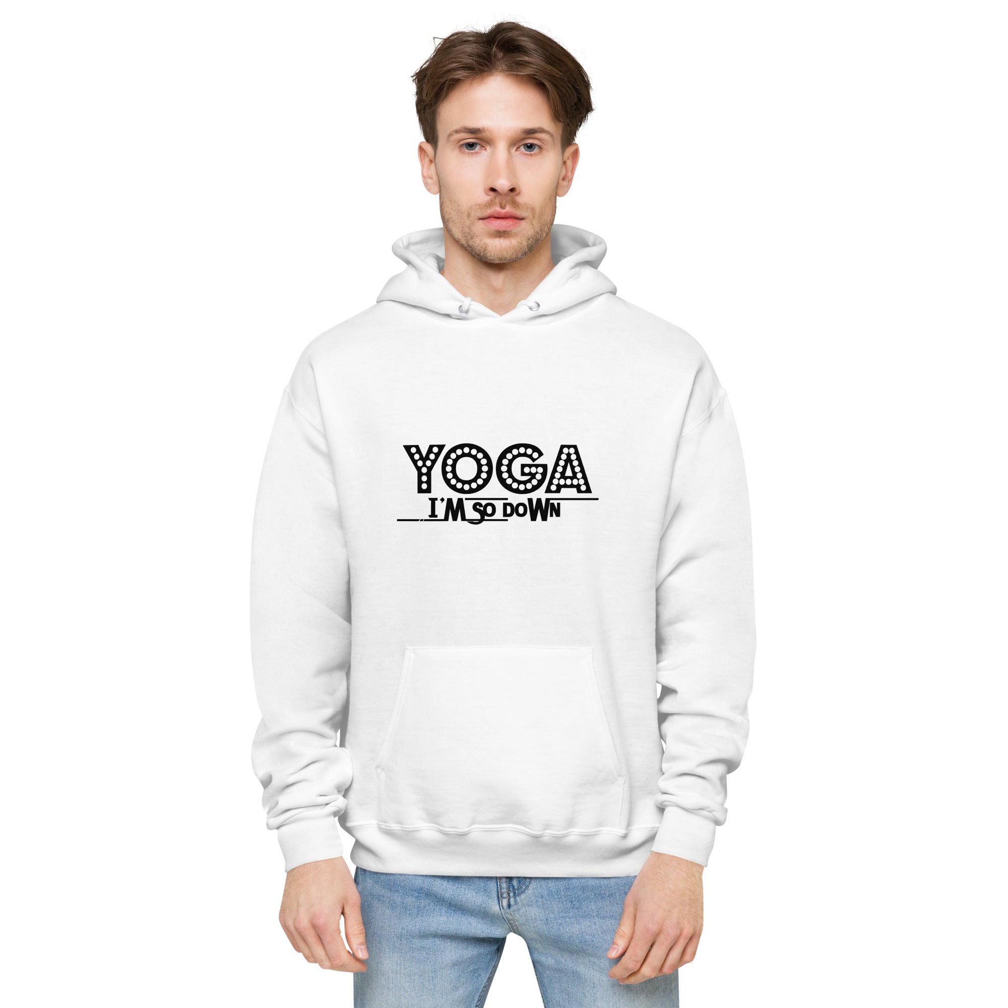 YOGA I'M SO DOWN - Unisex fleece hoodie