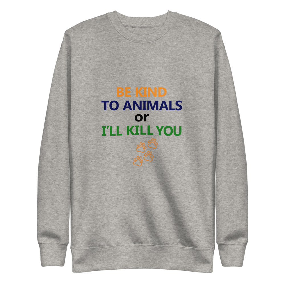 BE KIND TO ANIMALS - Unisex Fleece Pullover