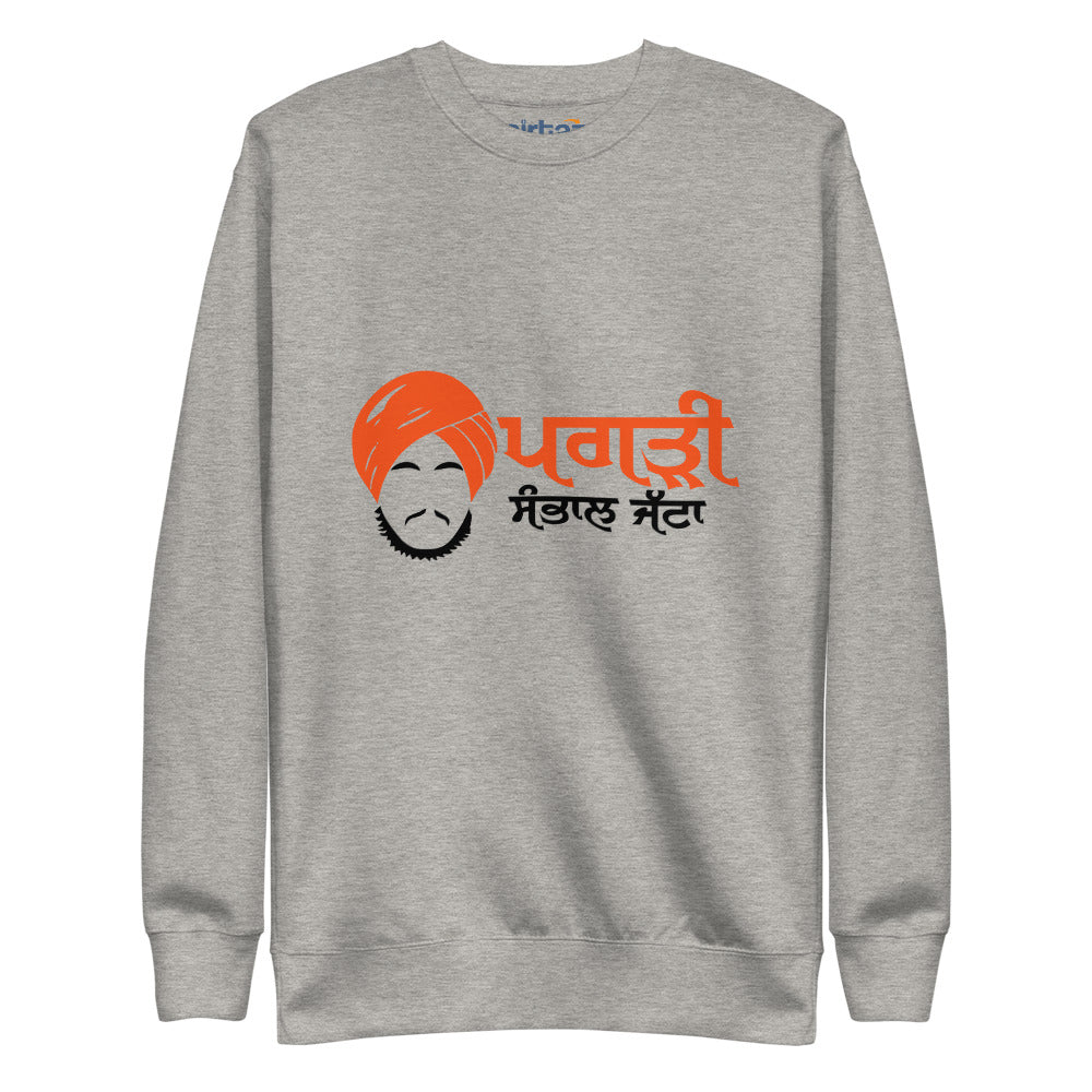 PAGRI SAMBHAL JATTA - Unisex Fleece Pullover