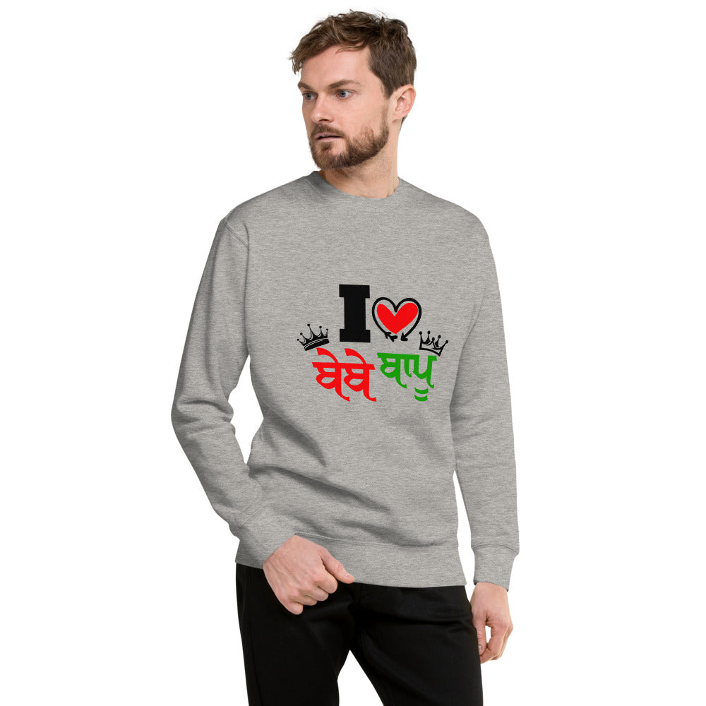 I LOVE BEBE BAPU - Unisex Fleece Pullover