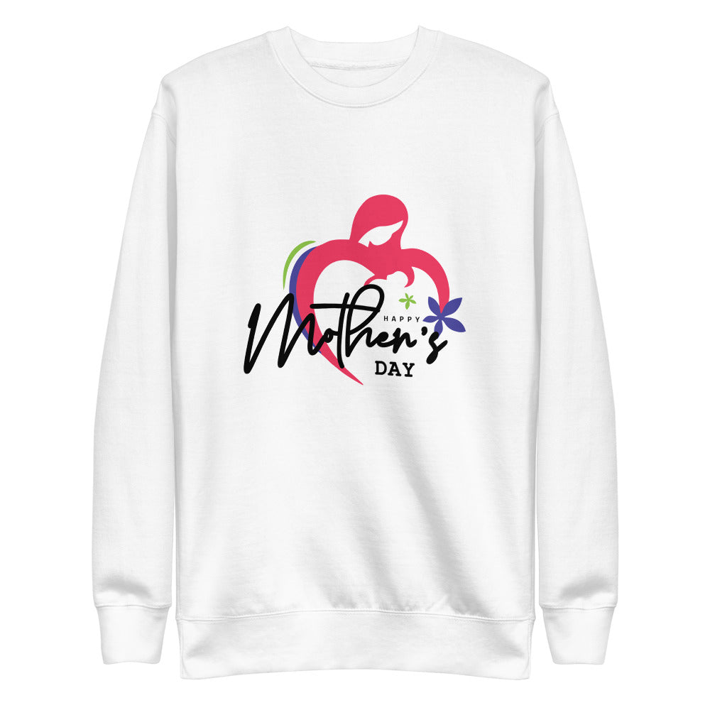 HAPPY MOTHER'S DAY - Unisex Fleece Pullover