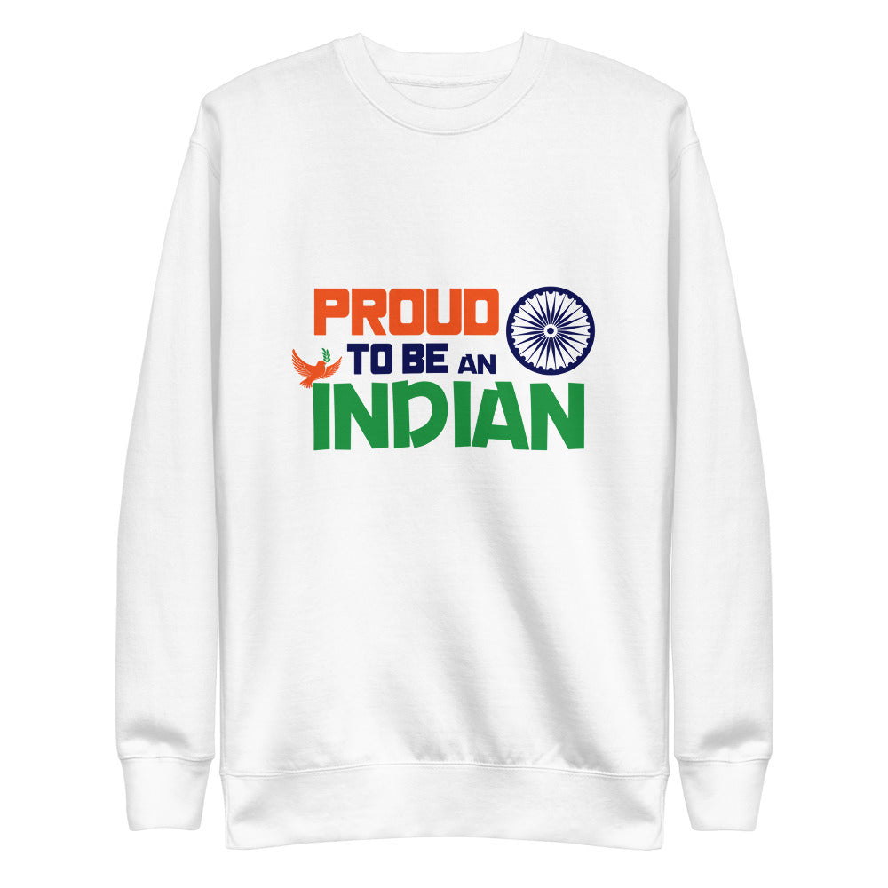 PROUD TO BE AN INDIAN - Unisex Fleece Pullover