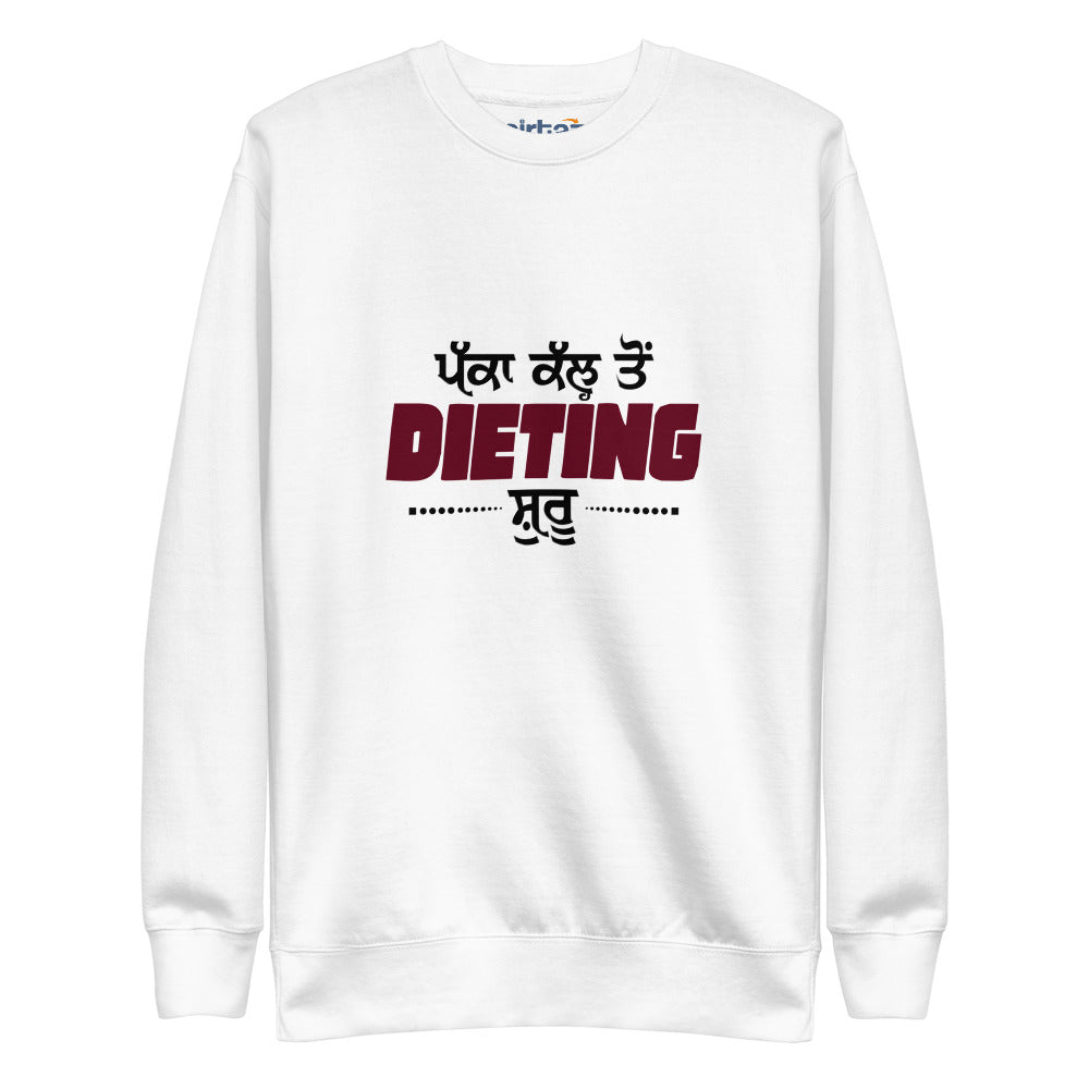 PAKKA KAL TO DIETING SHURU - Unisex Fleece Pullover