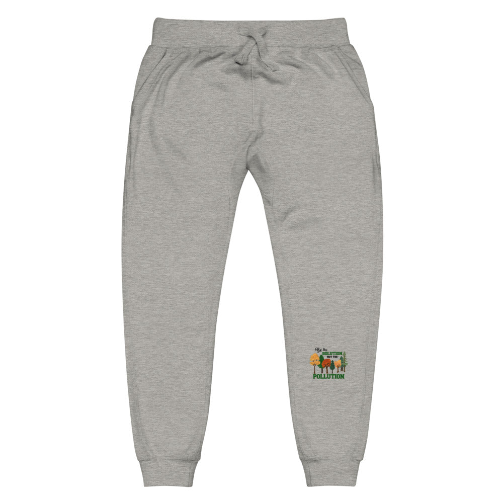 BE THE SOLUTION - Unisex fleece sweatpants