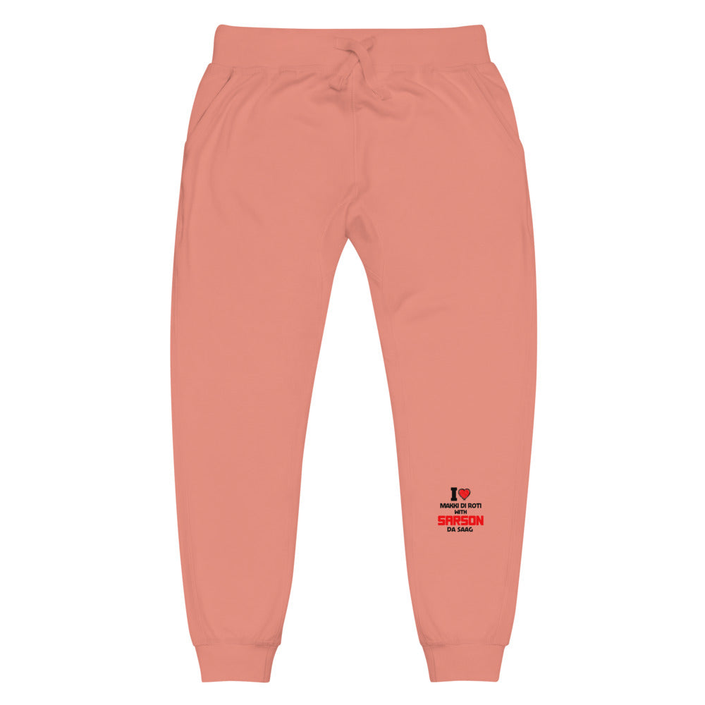 I LOVE MAKKI DI ROTI - Unisex fleece sweatpants