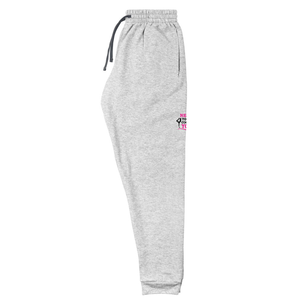 NEVER TOO COOL TO YOGA - Unisex Joggers