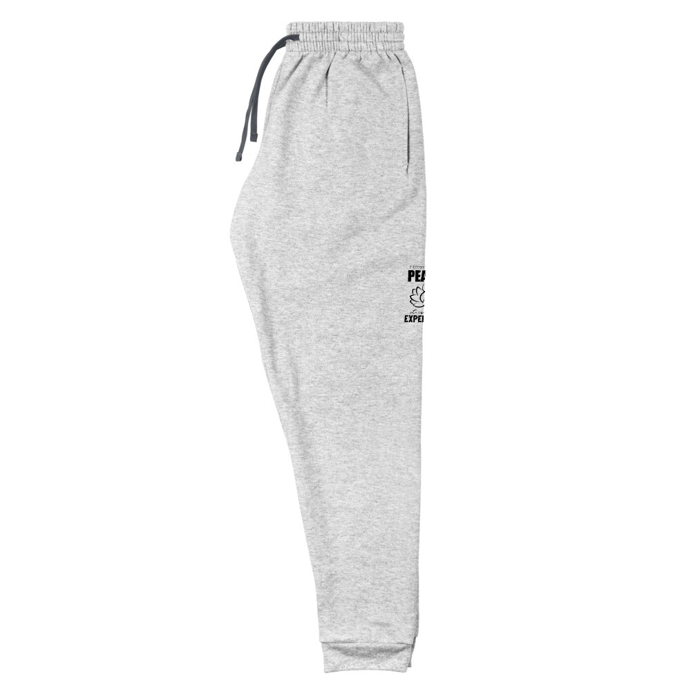 IF IT COSTS INNER PEACE - Unisex Joggers