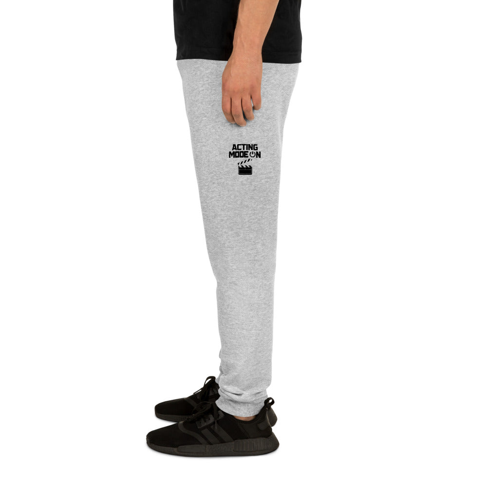 ACTING MODE ON - Unisex Joggers