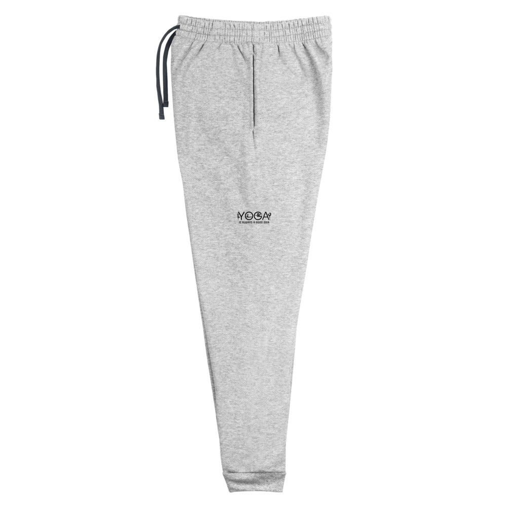 YOGA IS ALWAYS A GOOD IDEA - Unisex Joggers