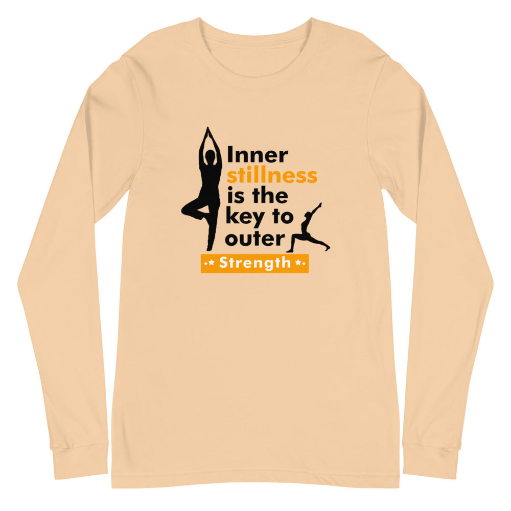 INNER STILLNESS IS THE KEY - Unisex Long Sleeve Tee