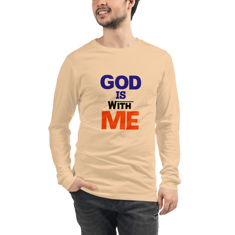 GOD IS WITH ME - Unisex Long Sleeve Tee