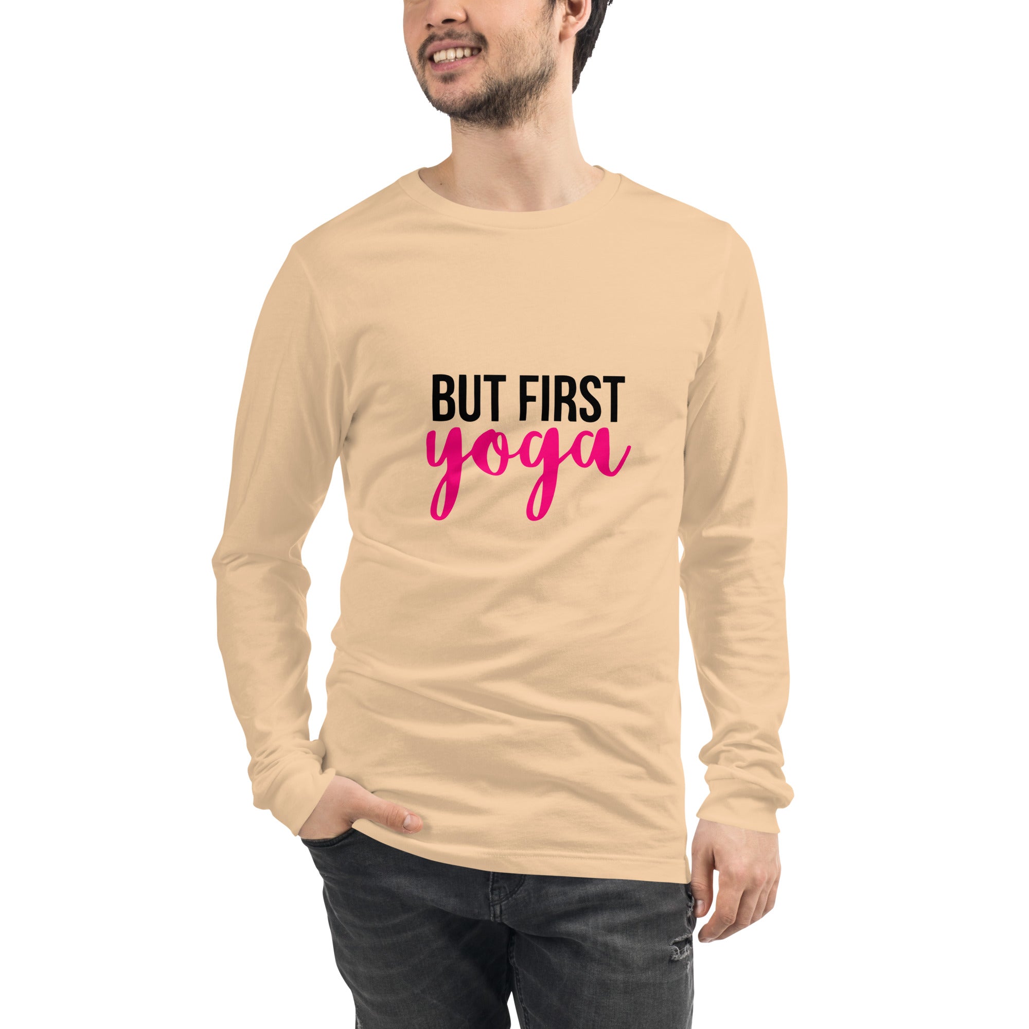 BUT FIRST YOGA - Unisex Long Sleeve Tee