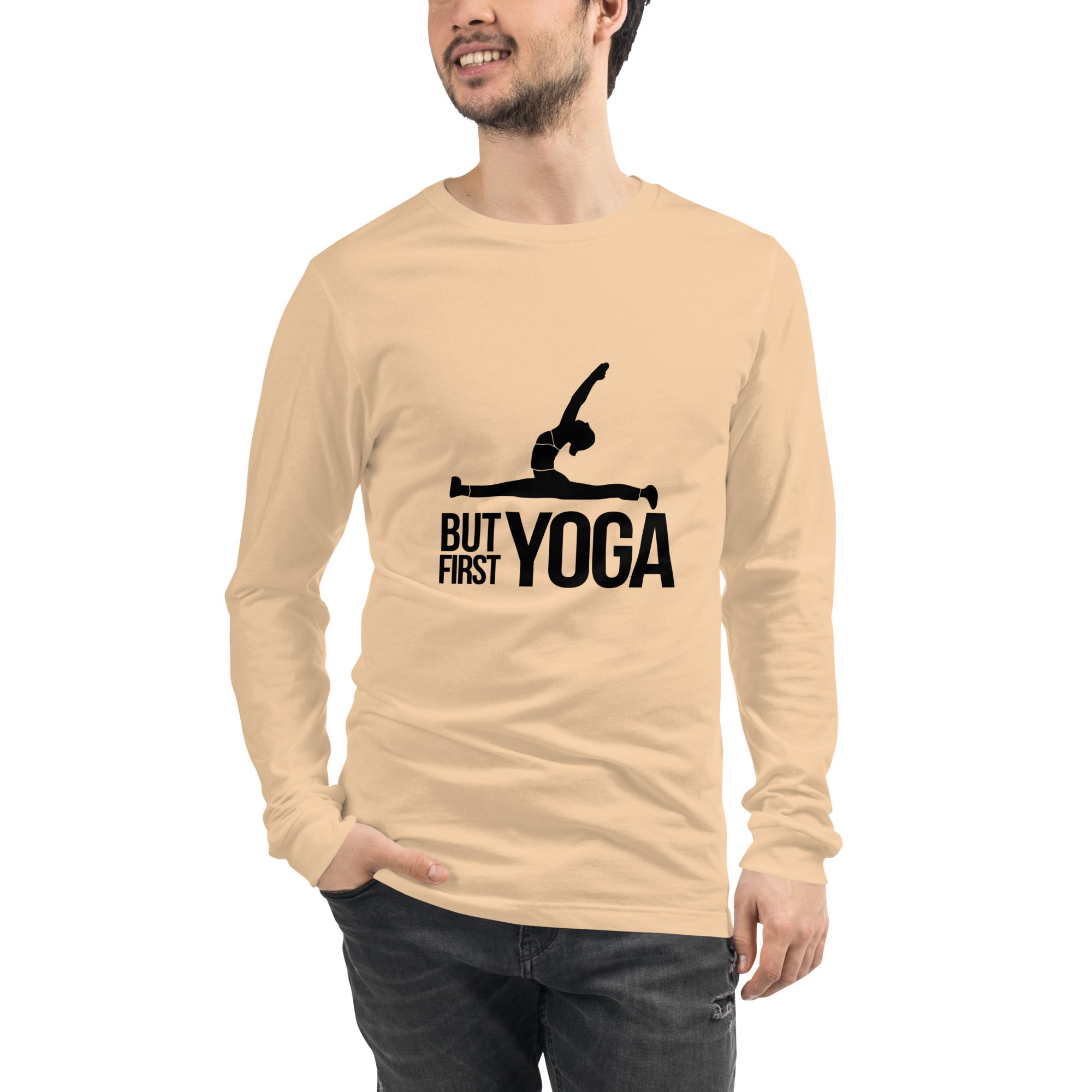 BUT FIRST YOGA - Unisex Long Sleeve Tee