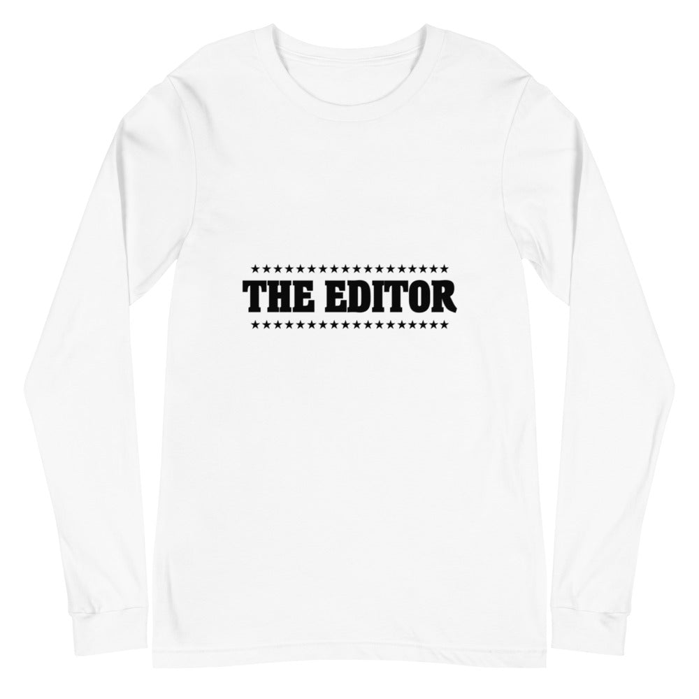 The Editor- Unisex Long Sleeve Tee