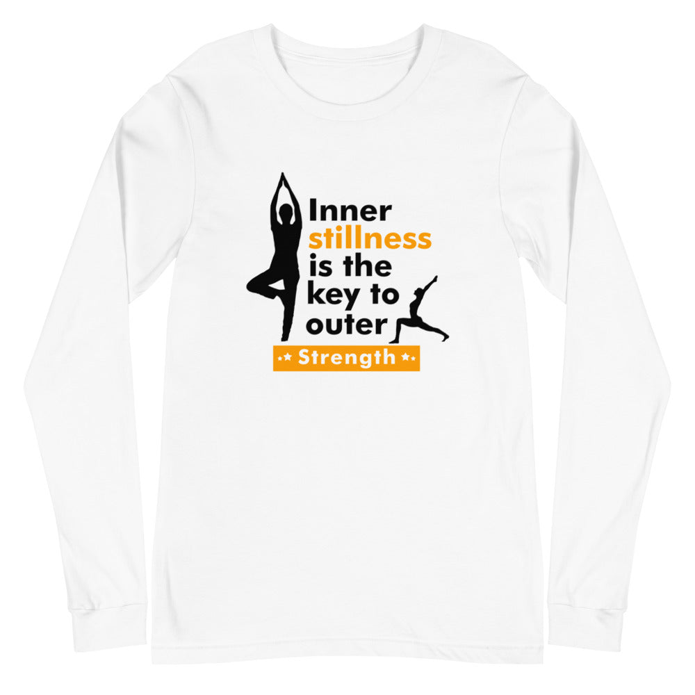 INNER STILLNESS IS THE KEY - Unisex Long Sleeve Tee