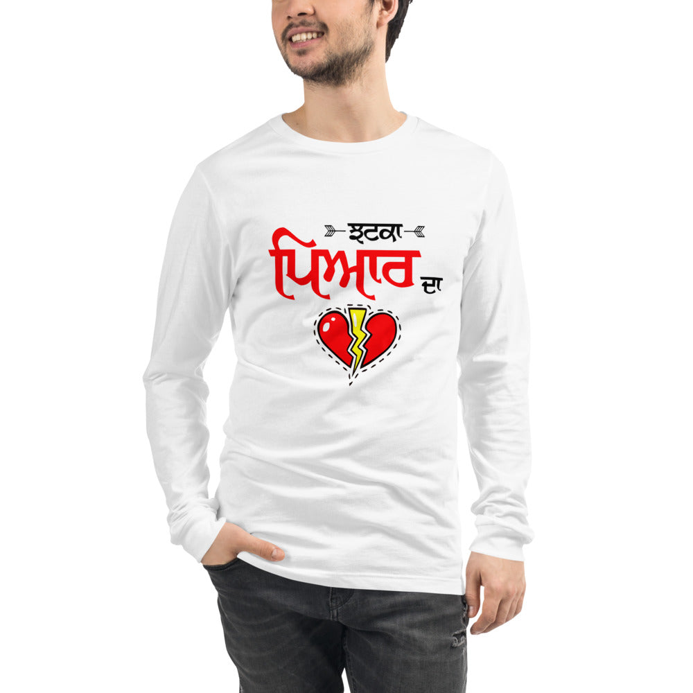 JHATKA PYAR DA - Unisex Long Sleeve Tee