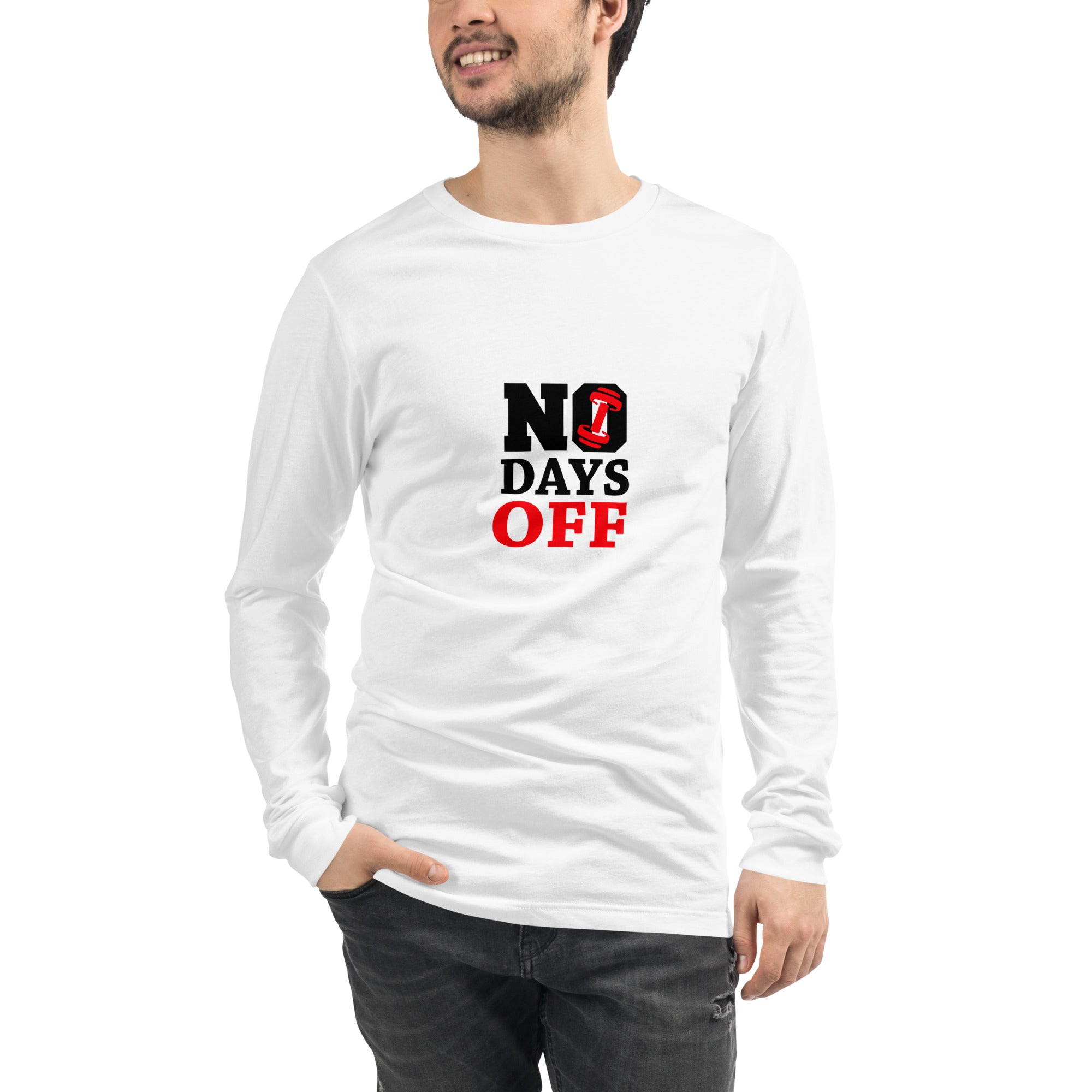 NO DAYS OFF - Unisex Long Sleeve Tee