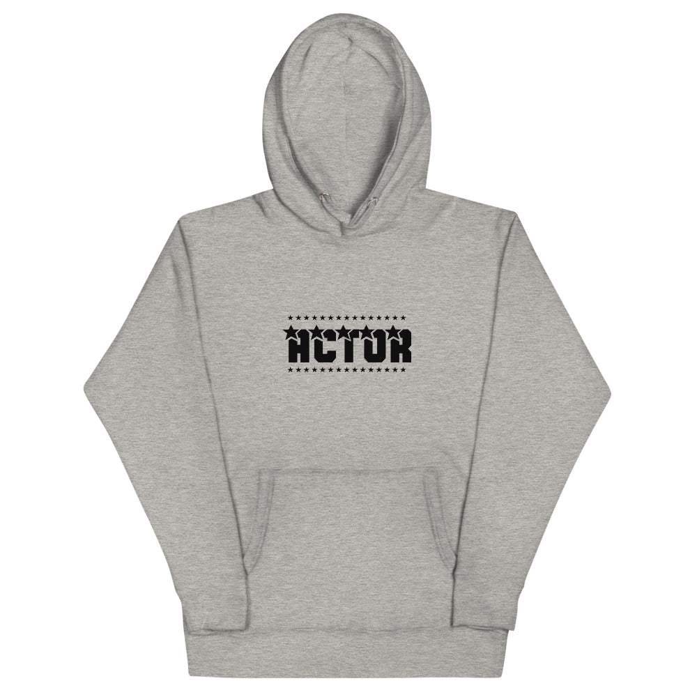 Actor  - Unisex Hoodie