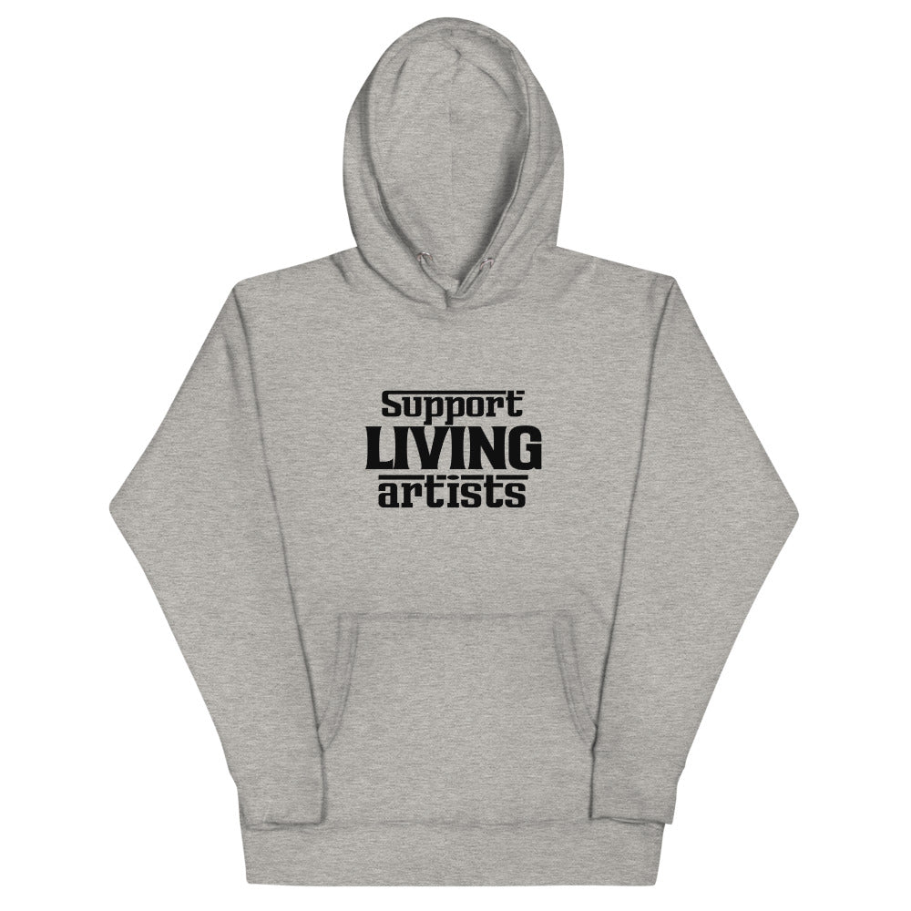 Support living artists- Unisex Hoodie