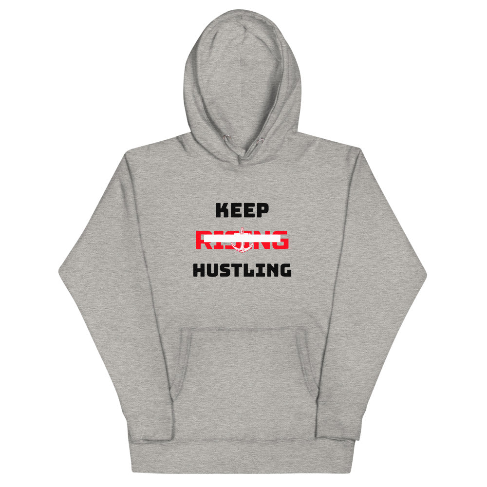 KEEP RISING HUSTLING - Unisex Hoodie