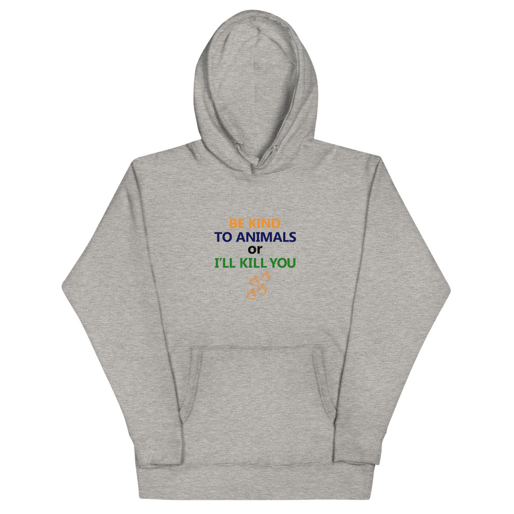 BE KIND TO ANIMALS - Unisex Hoodie