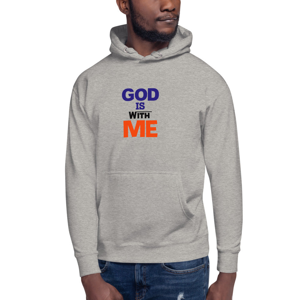 GOD IS WITH ME - Unisex Hoodie