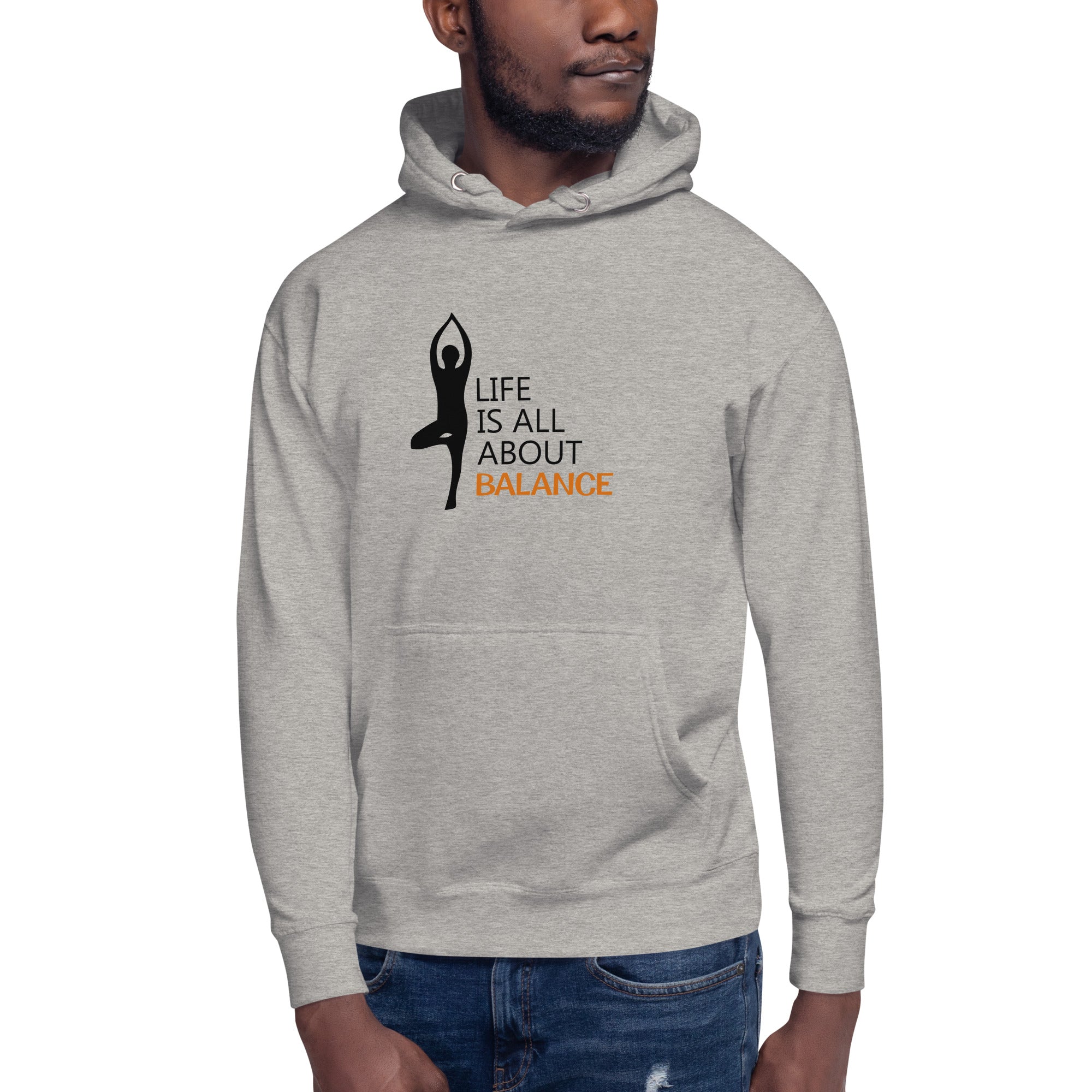 LIFE IS ALL ABOUT BALANCE - Unisex Hoodie