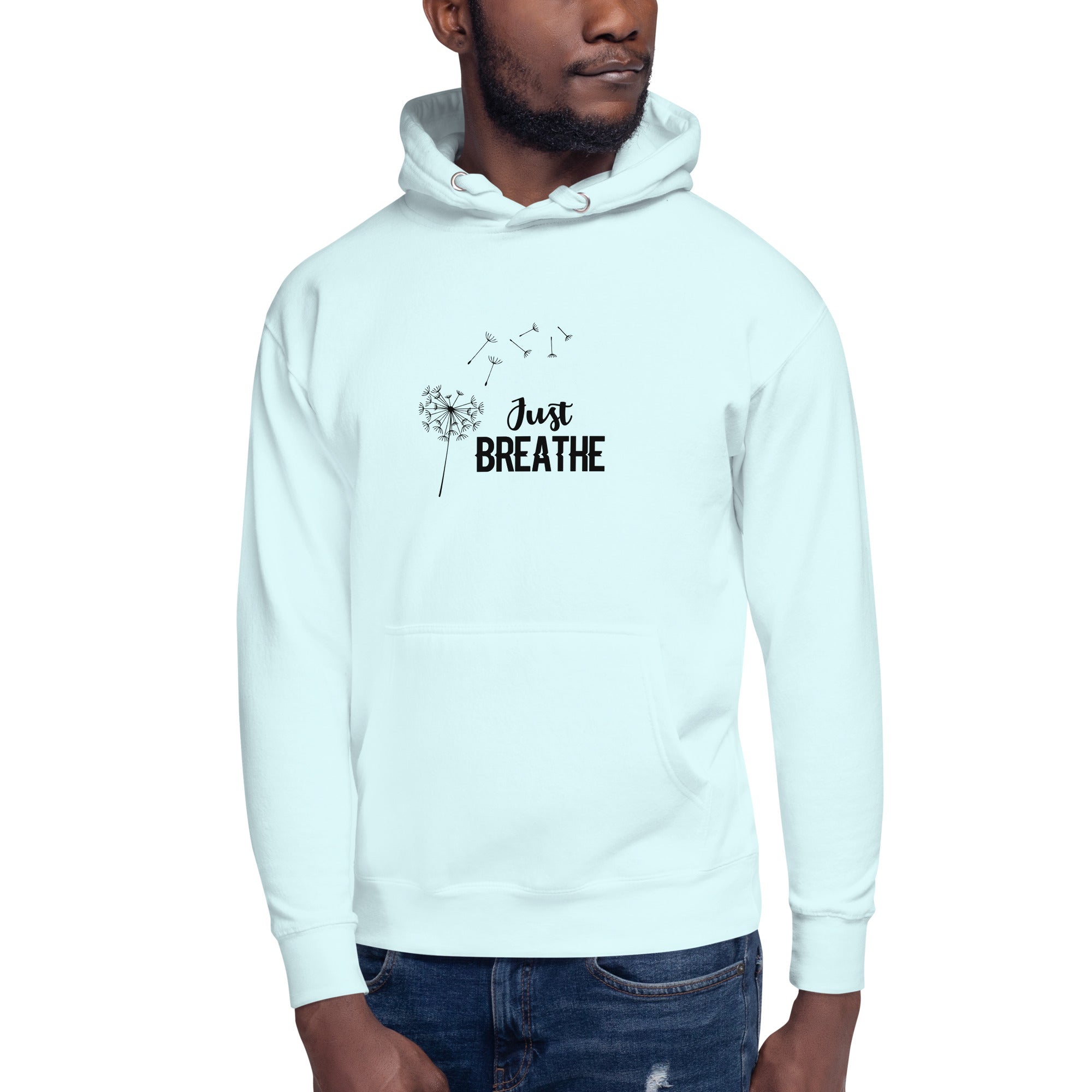 JUST BREATHE - Unisex Hoodie