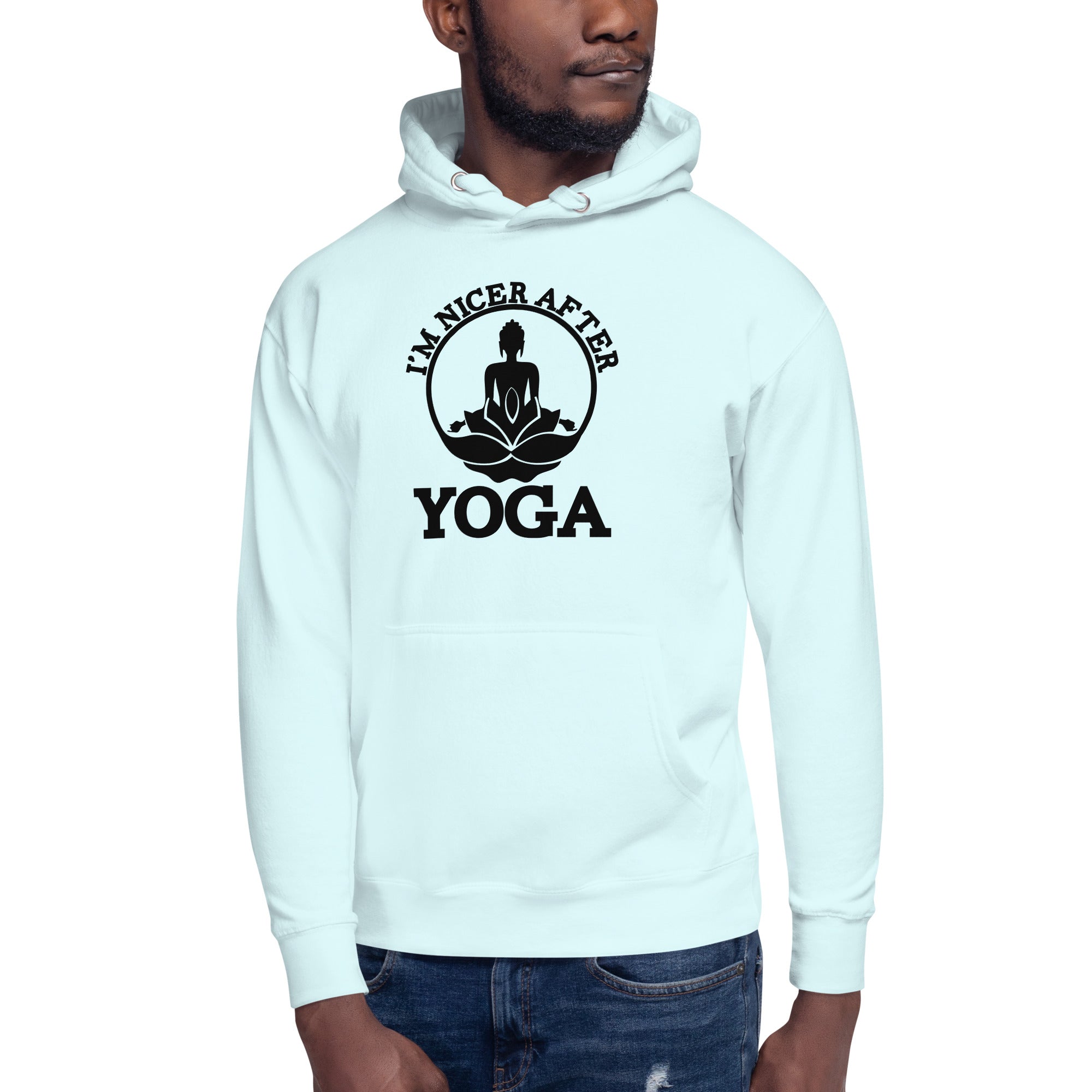 I'M NICER AFTER YOGA - Unisex Hoodie