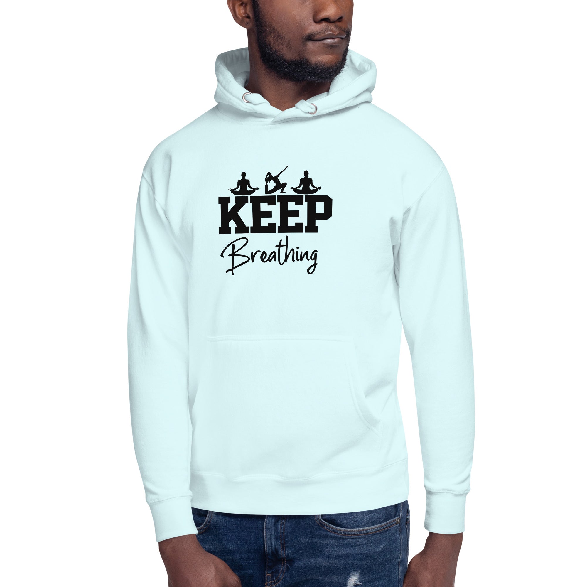 KEEP BREATHING - Unisex Hoodie