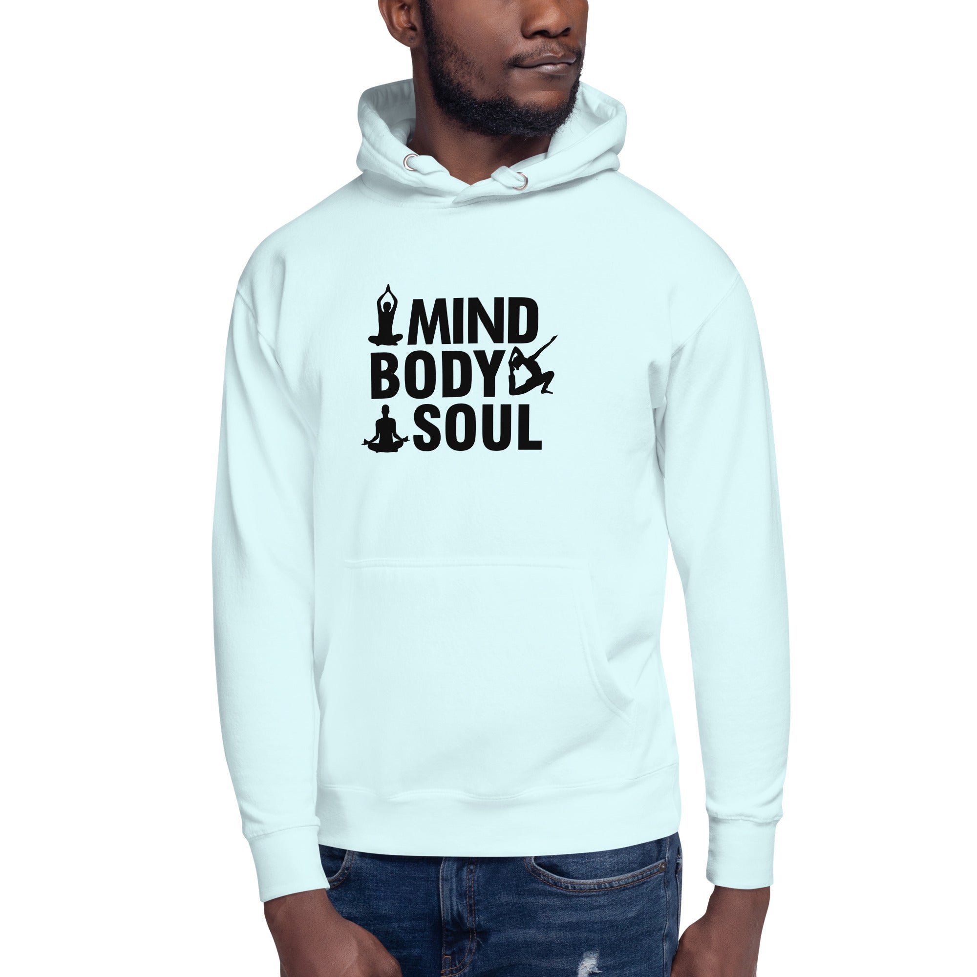 MIND BODY SOUL - Unisex Hoodie