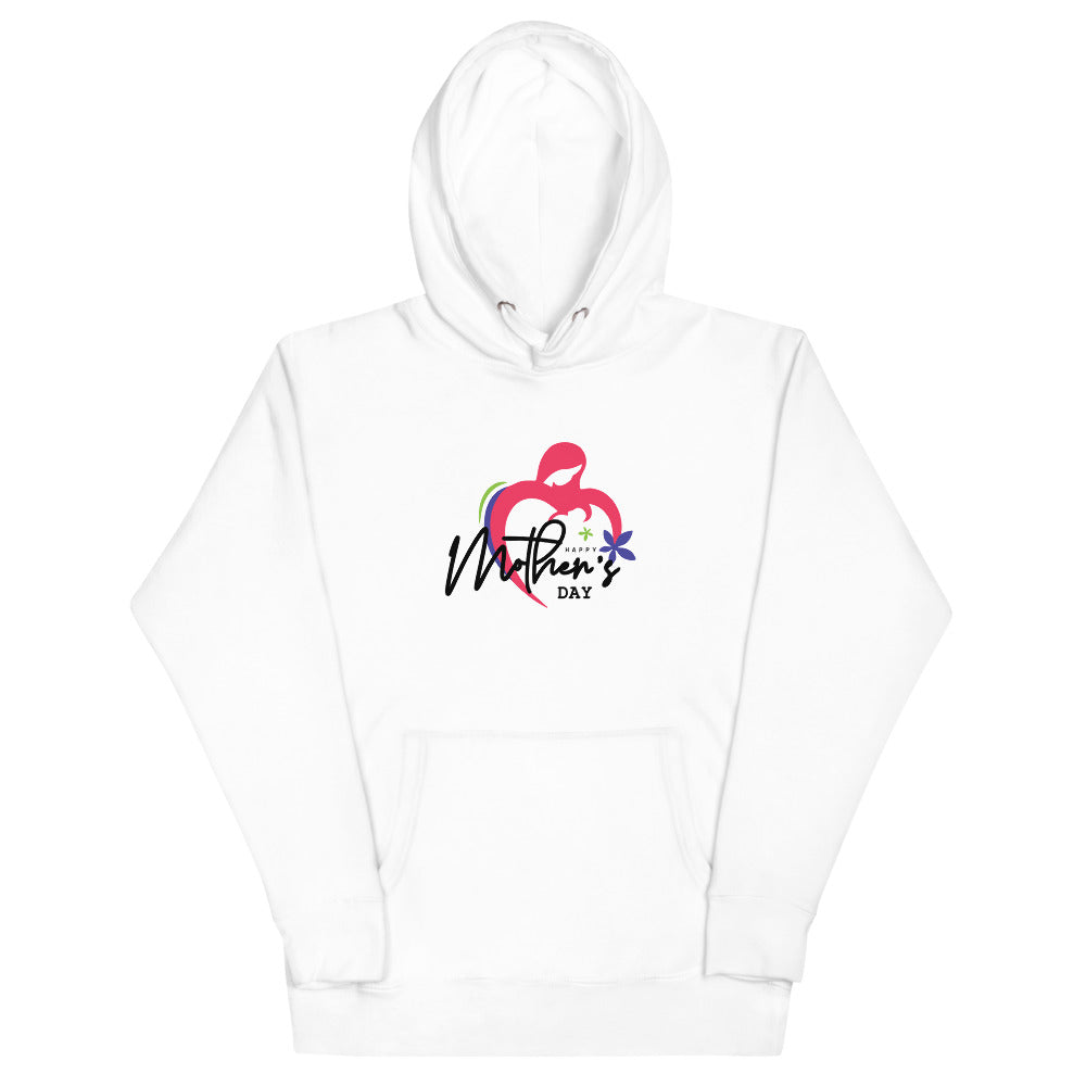 HAPPY MOTHER'S DAY - Unisex Hoodie