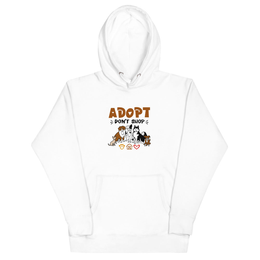 ADOPT DON'T SHOP - Unisex Hoodie