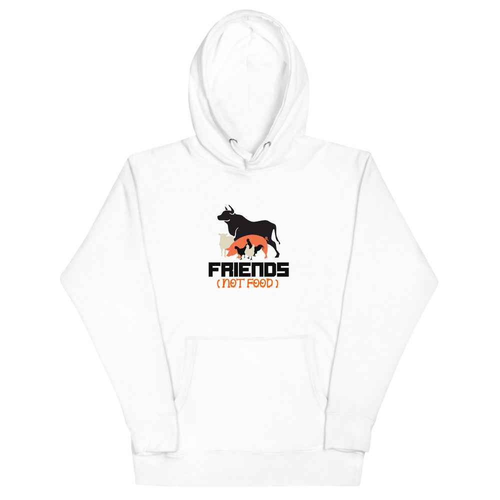 FRIENDS NOT FOOD - Unisex Hoodie