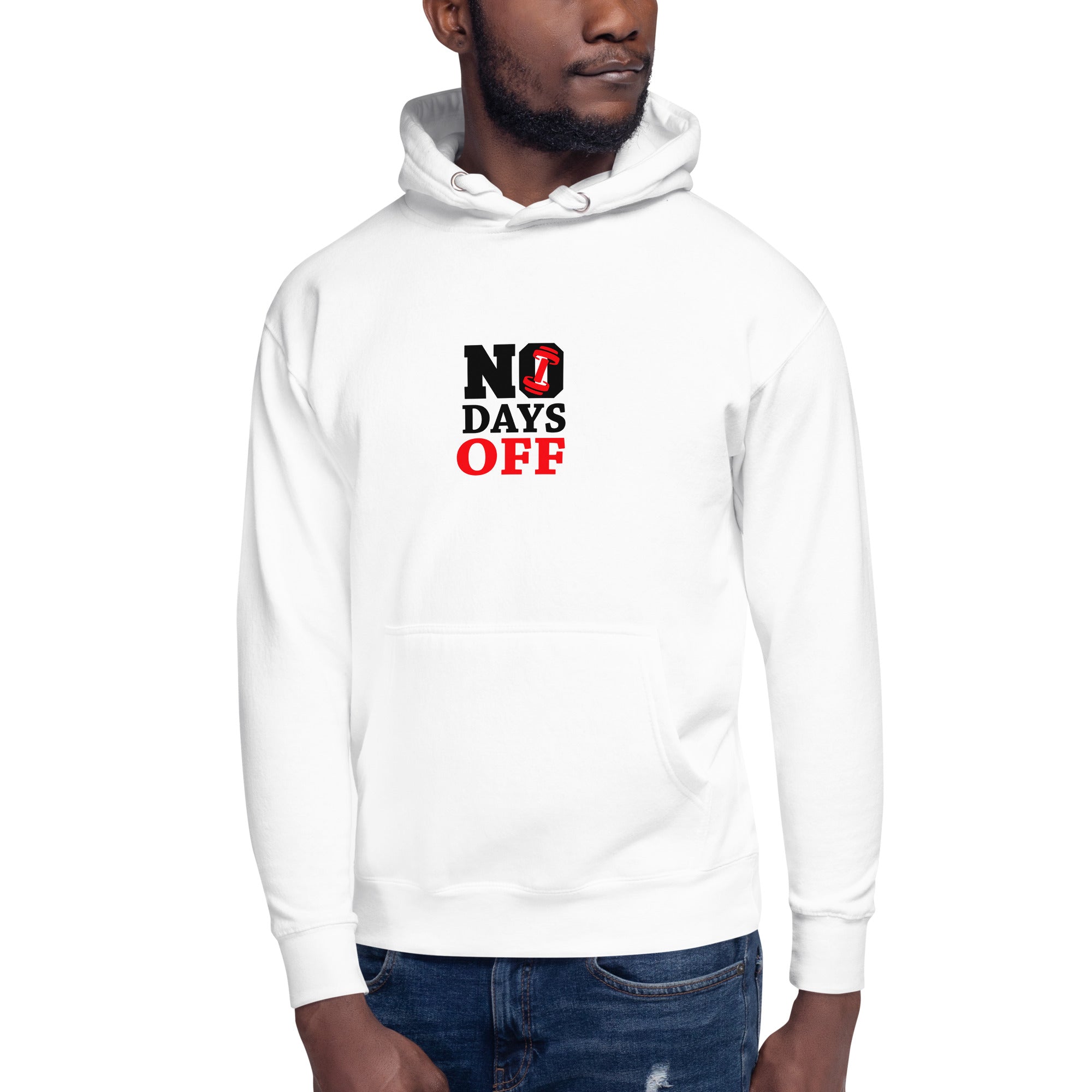 NO DAYS OFF - Unisex Hoodie